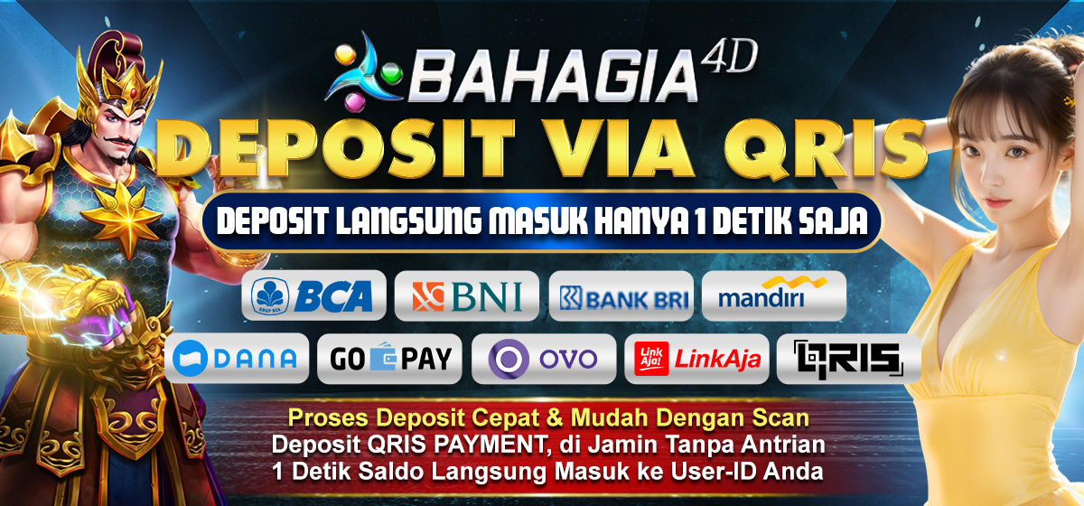 Deposit Via Qris Di Situs Bahagia4D Pasti Gacor